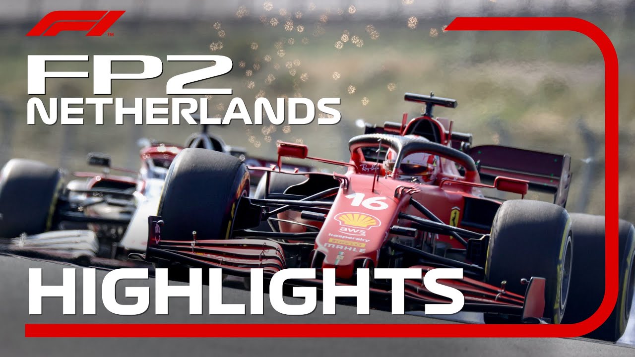 image 0 2021 Dutch Grand Prix: Fp2 Highlights