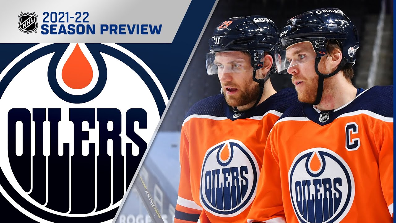 image 0 Edmonton Oilers 2021-22 Season Preview : Prediction