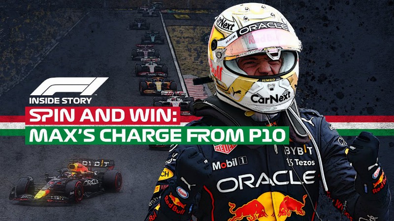 Inside Story: Spin And Win: Max Verstappen's Charge From P10