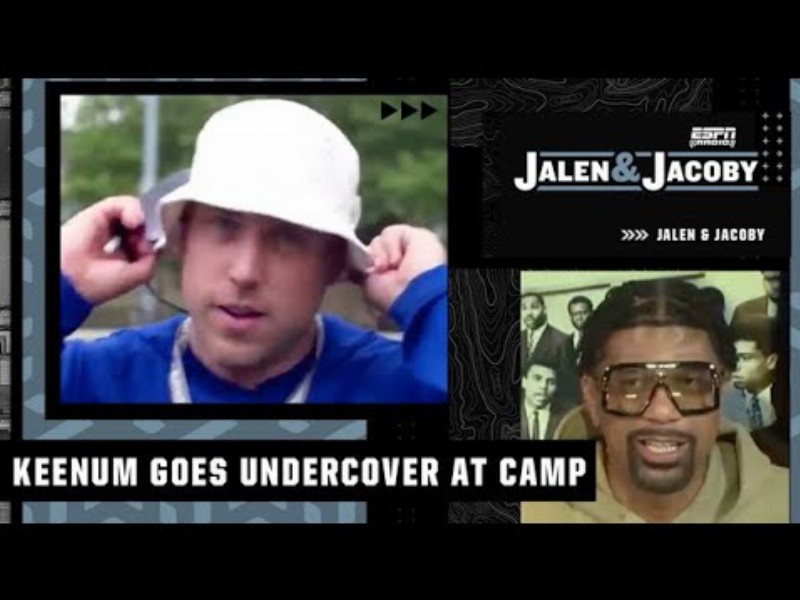 Jalen Rose Reacts To Case Keenum Going Undercover For Autographs At Bills Training Camp 🕵️‍♂️🤣