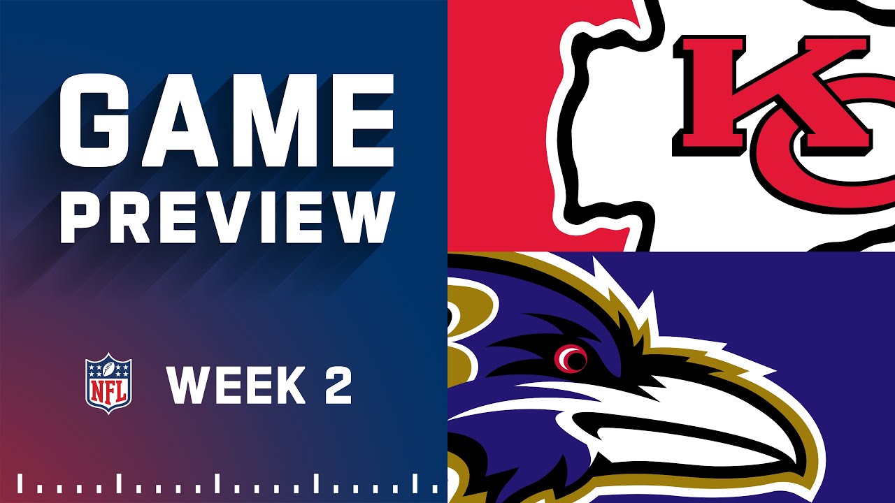 image 0 Kansas City Chiefs Vs. Baltimore Ravens : Week 2 Nfl Game Preview