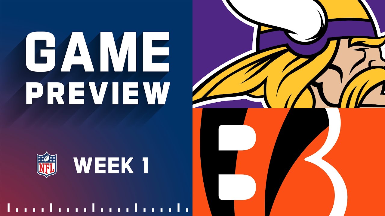 image 0 Minnesota Vikings Vs. Cincinnati Bengals : Week 1 Nfl Game Preview