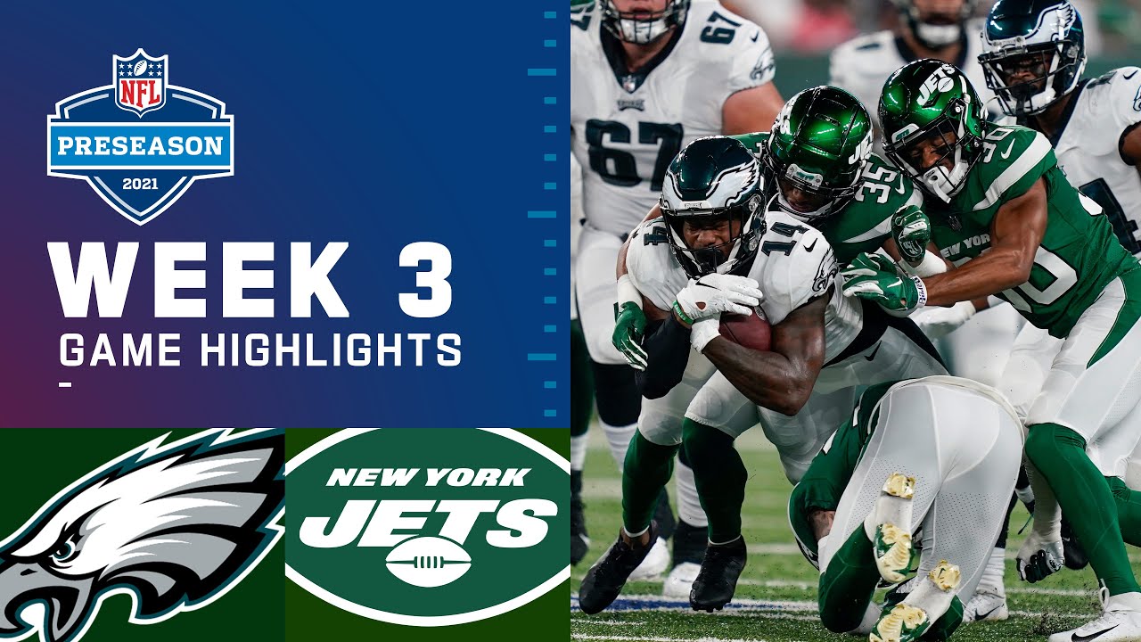 image 0 Philadelphia Eagles Vs. New York Jets : Preseason Week 3 2021 Nfl Game Highlights