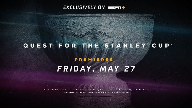 Quest For The Stanley Cup : Premieres May 27