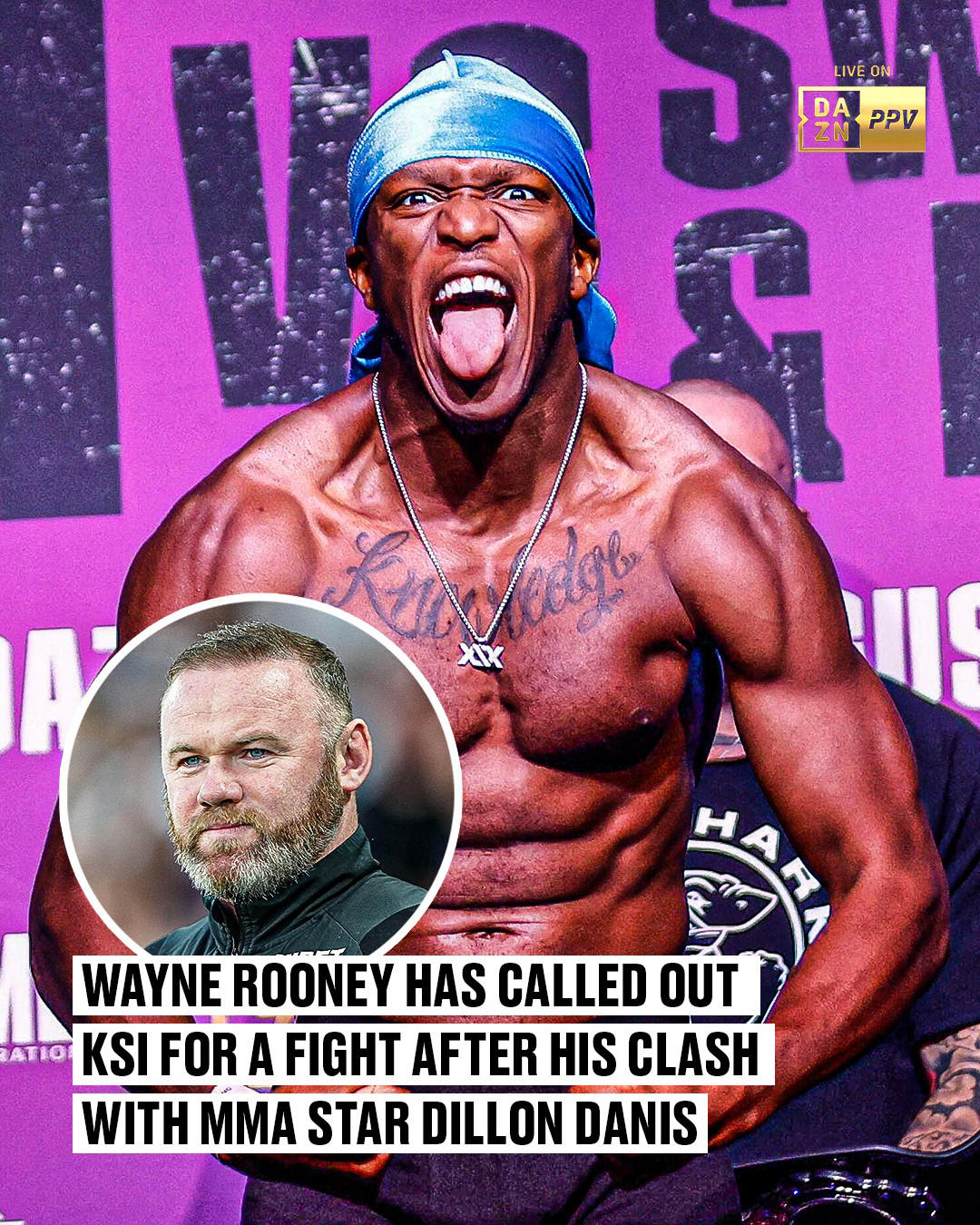 SPORTbible - #waynerooney wants to fight #KSI after his big clash with #dillondanis