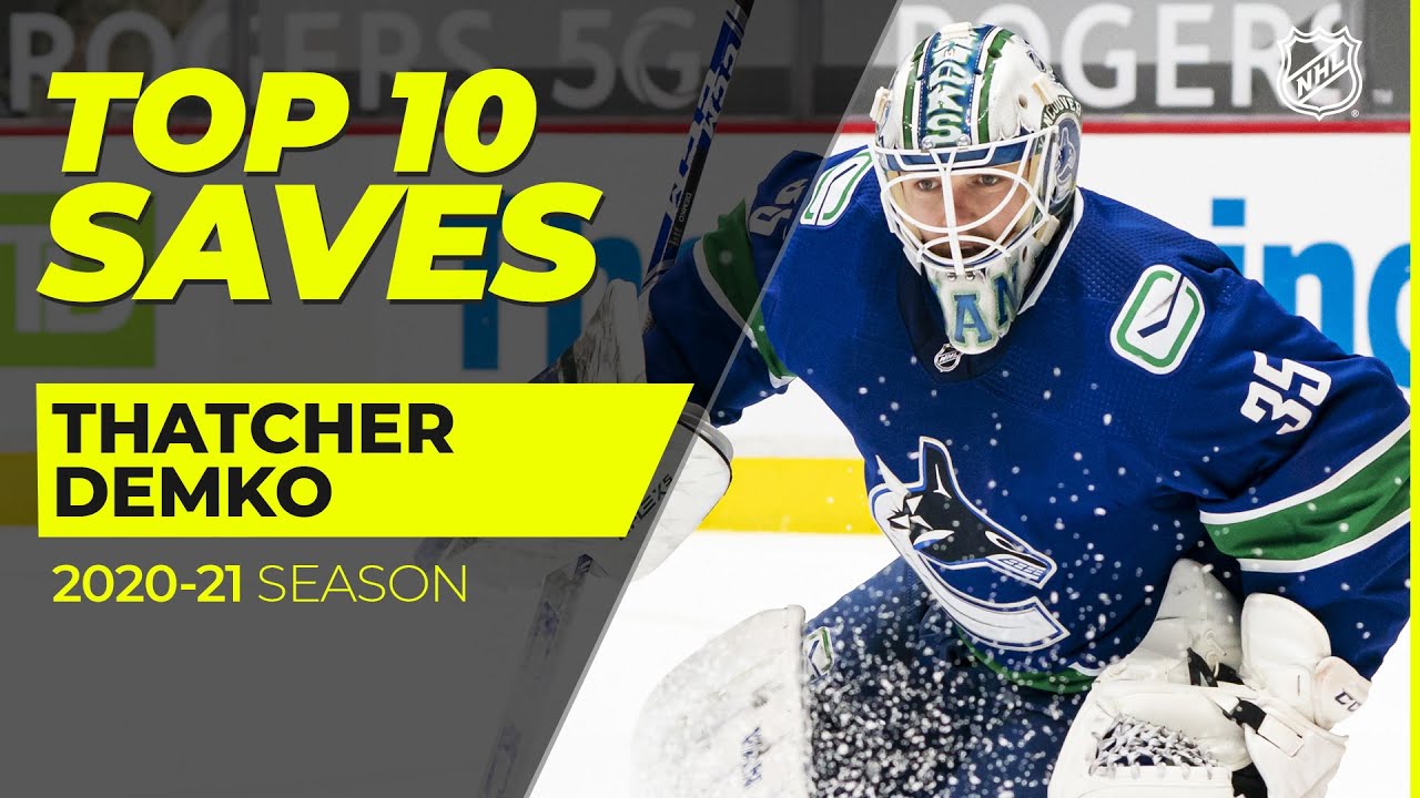 image 0 Top 10 Thatcher Demko Saves From The 2021 Nhl Season
