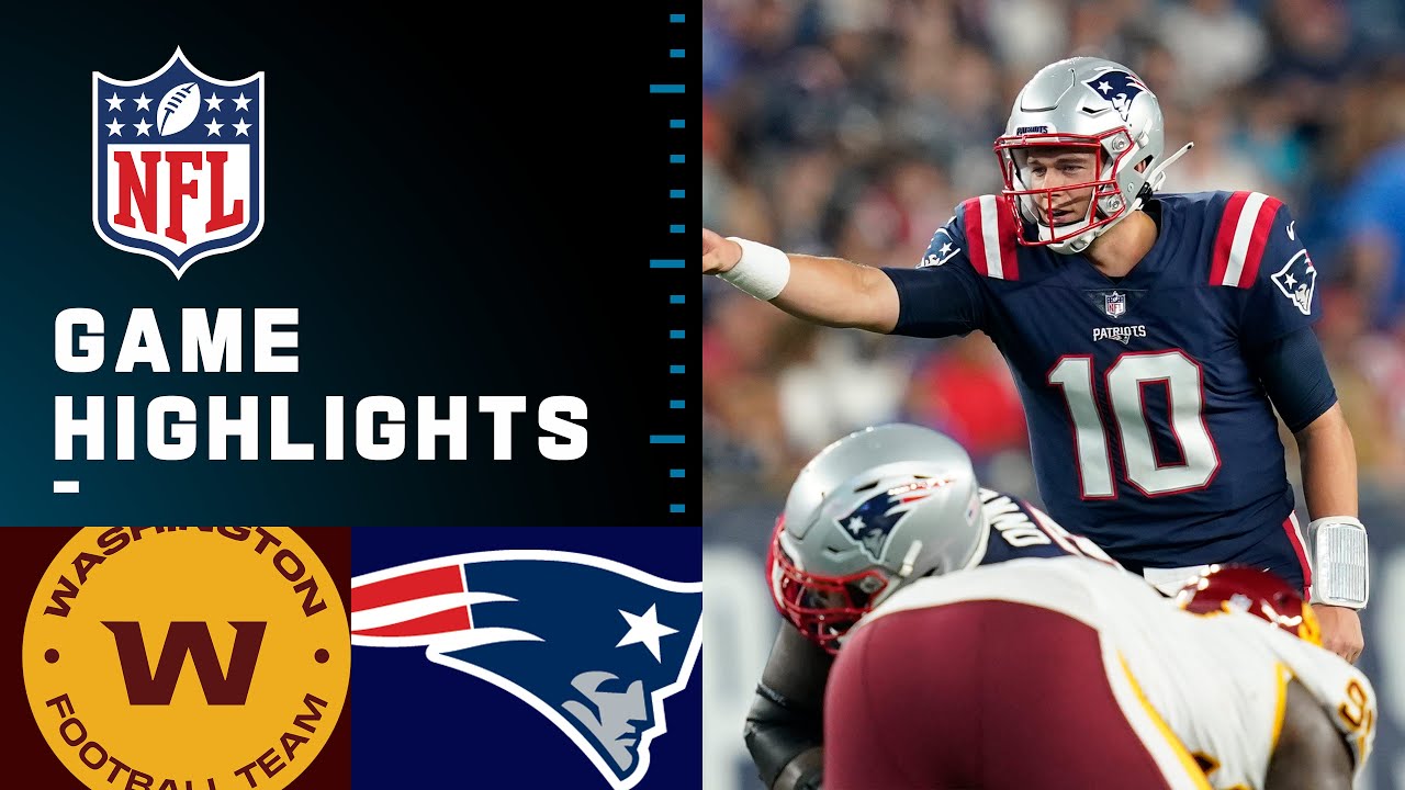 image 0 Washington Football Team Vs. New England Patriots : Preseason Week 1 2021 Nfl Game Highlights